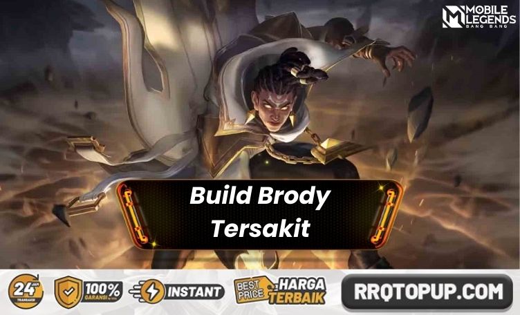 Build Brody Tersakit 2026, Burst Damage Tinggi!