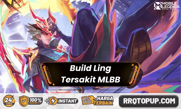 Build Ling Tersakit 2026, Sering Dipakai Top Global!