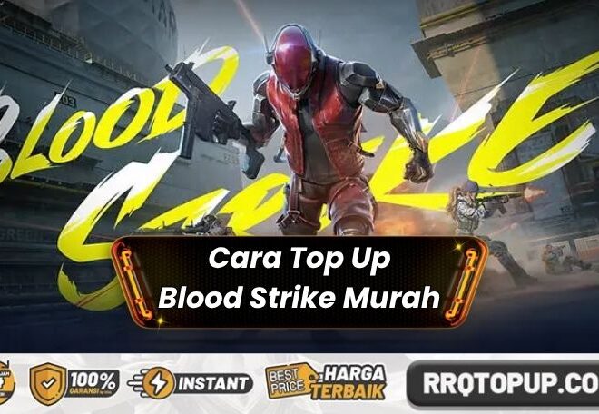 Proses Top Up Blood Strike Termurah, Aman dan Instan!