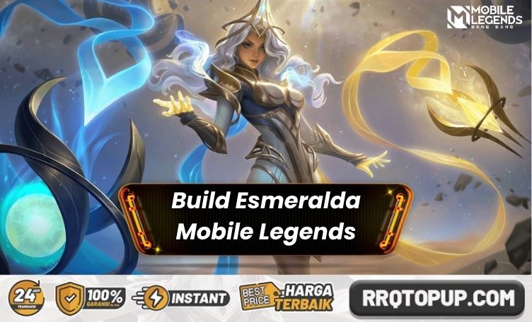 Build Esmeralda Terkuat 2026, Sering Dipakai Top Global!
